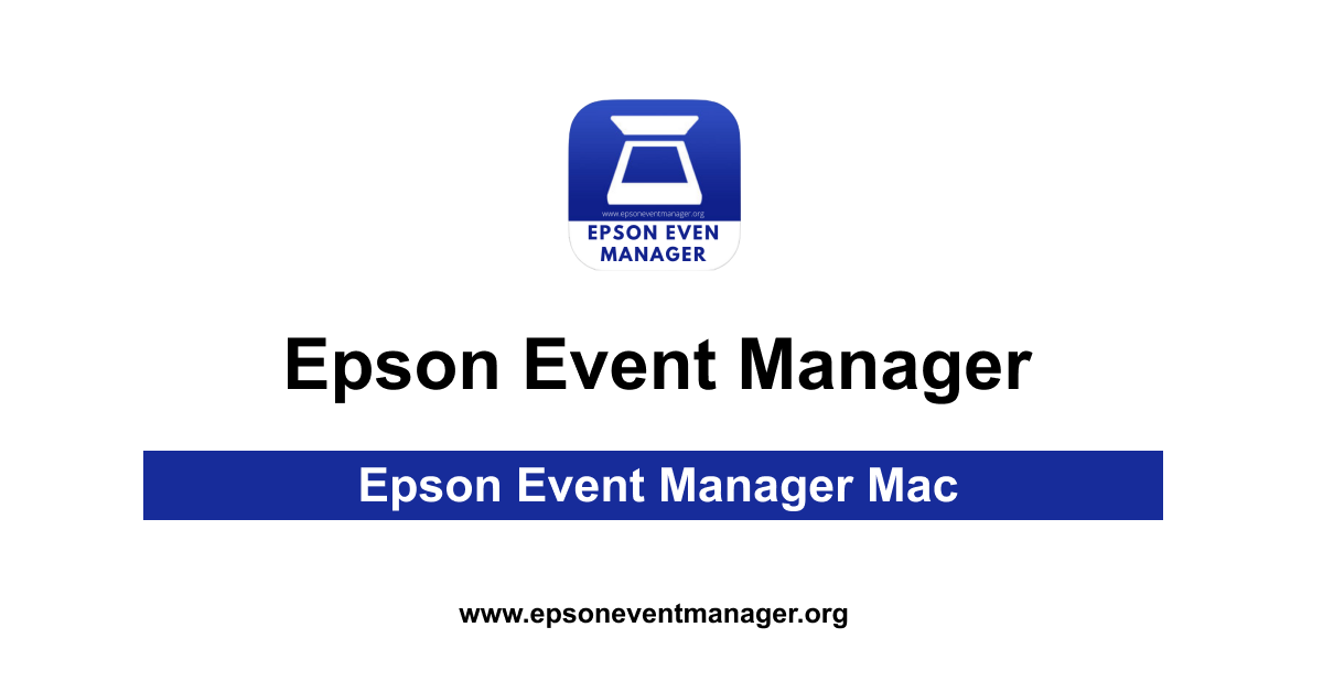 Epson Event Manager Mac